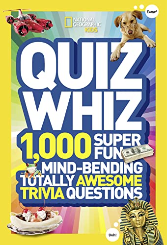 National Geographic Kids Quiz Whiz: 1,000 Sup