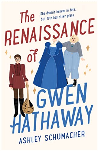 The Renaissance of Gwen Hathaway [Hardcover]