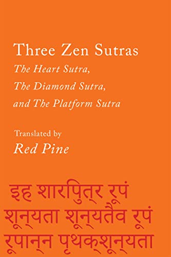 Three Zen Sutras: The Heart Sutra, The Diamon