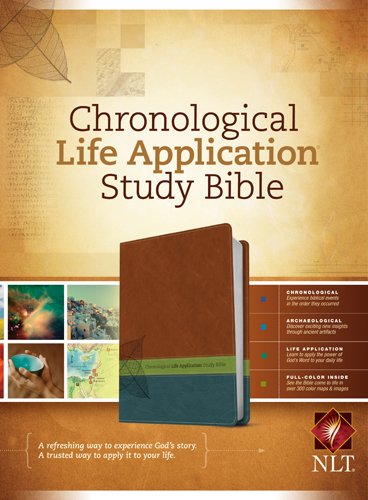 Chronological Life Application Study Bible NLT, TuTone [Leather / fine bindi]