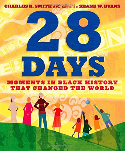 28 Days: Moments in Black History that Change