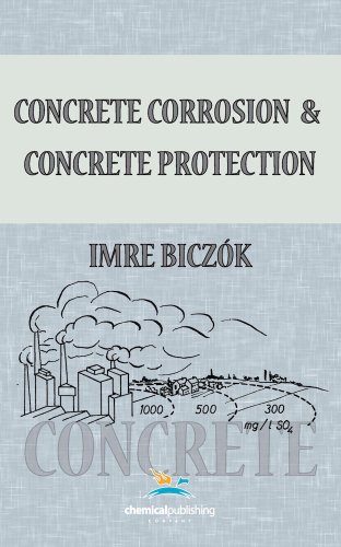 Concrete Corrosion And Concrete Protection [Hardcover]