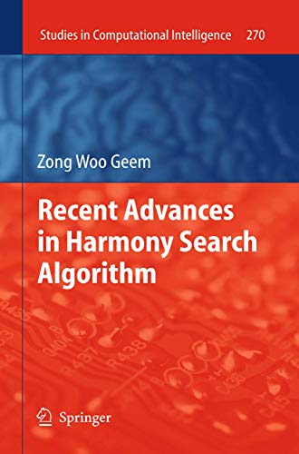 Recent Advances in Harmony Search Algorithm [Paperback]