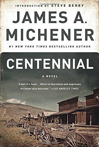 Centennial: A Novel [Paperback]