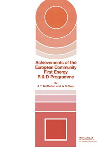 Achievements of The European Community First Energy R & D Programme [Paperback]