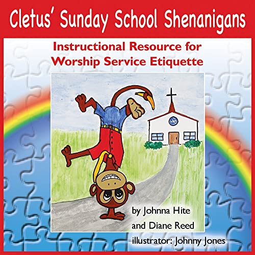 Cletus Sunday School Shenanigans: Instructional Resource for Worship Service Et [Hardcover]