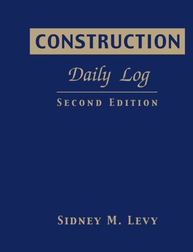 Construction Daily Log [Paperback]