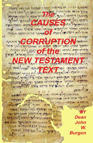 Causes Of Corruption Of The Ne Testament Text [Paperback]