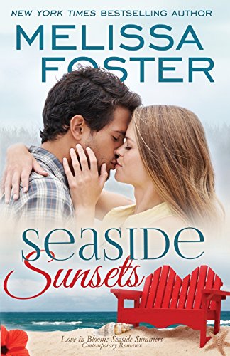 Seaside Sunsets (Love in Bloom Seaside Summers) [Paperback]