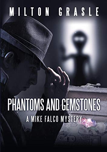 Phantoms And Gemstones [Paperback]