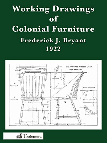 Working Draings Of Colonial Furniture [Paperback]