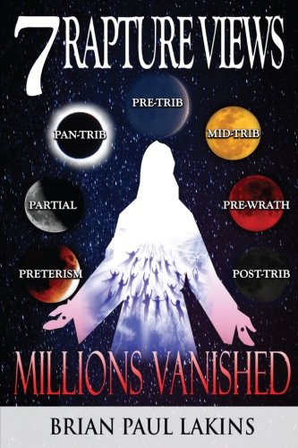 7 Rapture Vies (millions Vanished) (volume 2) [Paperback]