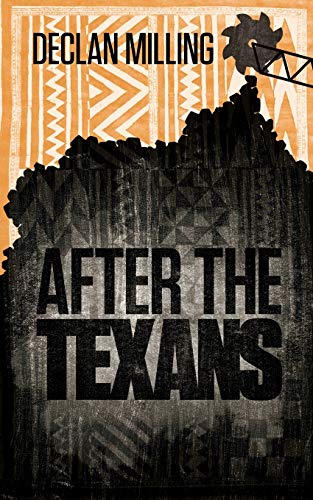 After The Texans [Paperback]