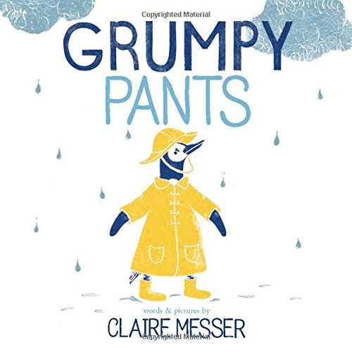 Grumpy Pants [Hardcover]