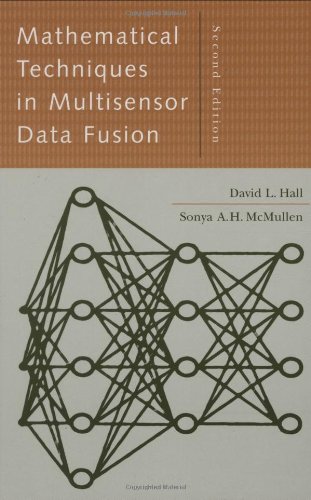 Mathematical Techniques In Multisensor Data Fusion (artech House Information War [Hardcover]