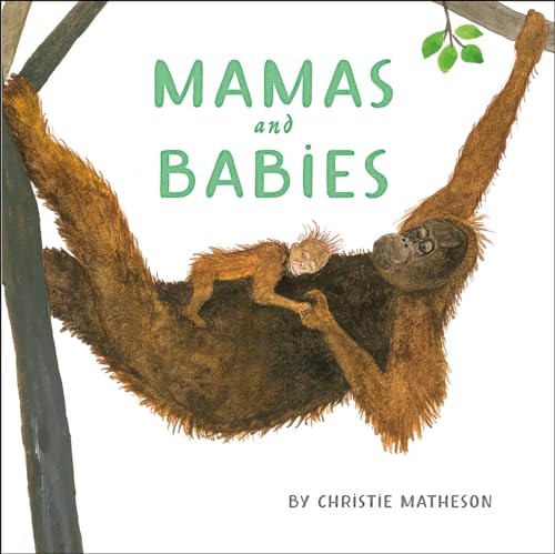 Mamas and Babies [Hardcover]