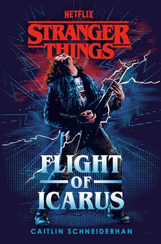 Stranger Things: Flight of Icarus [Hardcover]