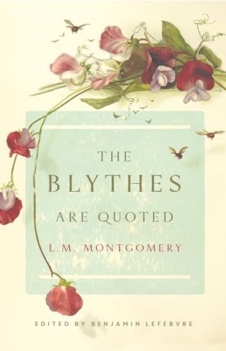 The Blythes Are Quoted: Penguin Modern Classics Edition [Paperback]