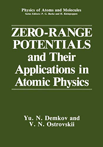 Zero-Range Potentials and Their Applications in Atomic Physics [Paperback]