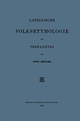 Lateinische Volksetymologie und Verwandtes [Paperback]