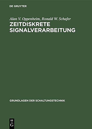 Zeitdiskrete Signalverarbeitung [Hardcover]