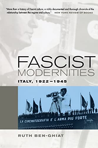 Fascist Modernities: Italy, 1922-1945 [Paperback]