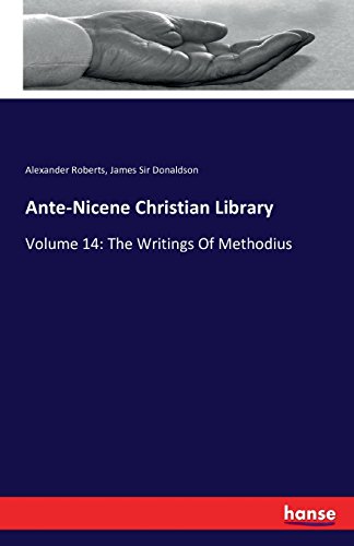 Ante-Nicene Christian Library [Paperback]