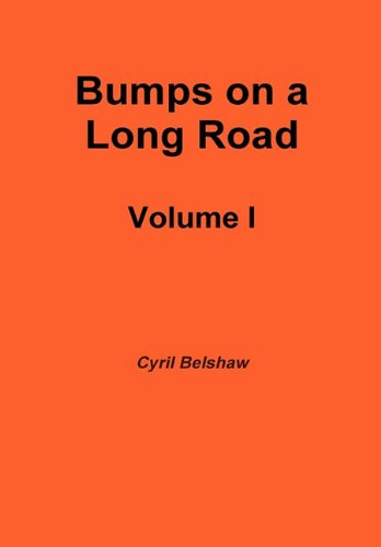 Bumps on a Long Road  Essays from an Anthropologist's Memory [Hardcover]