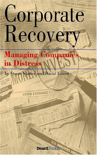 Corporate Recovery Managing Companies In Distress [Paperback]