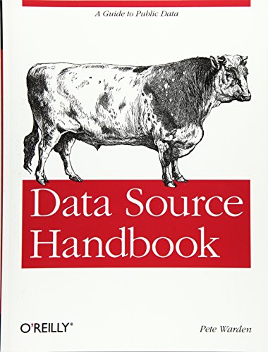 Data Source Handbook A Guide to Public Data [Paperback]