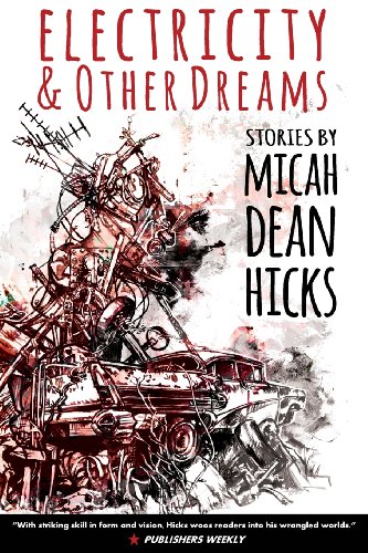 Electricity And Other Dreams [Paperback]