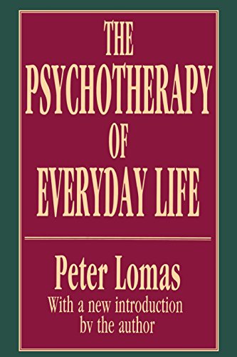 The Psychotherapy of Everyday Life [Paperback]