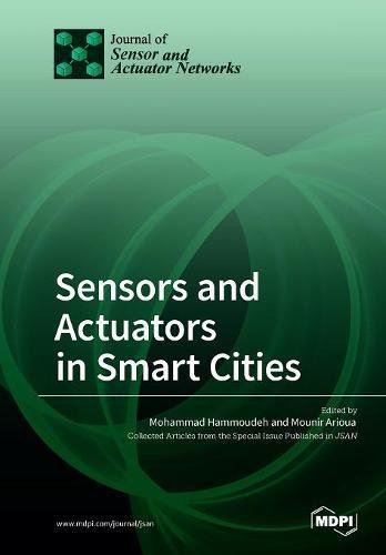 Sensors and Actuators in Smart Cities [Paperback]