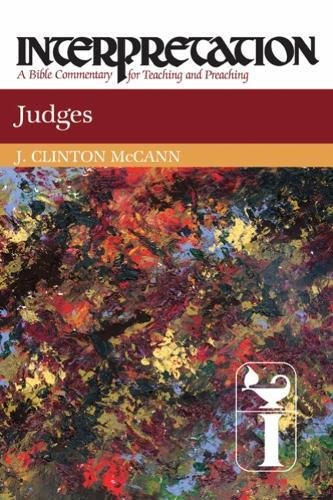 Judges Interpretation A Bible Commentary For Teaching And Preaching [Paperback]