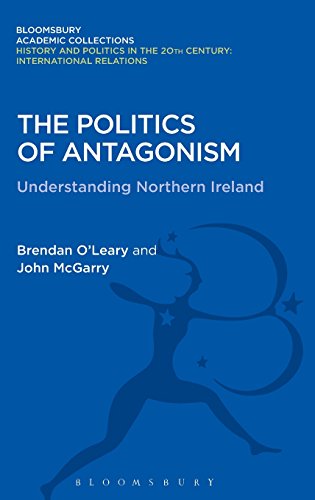 The Politics of Antagonism Understanding Northern Ireland [Hardcover]