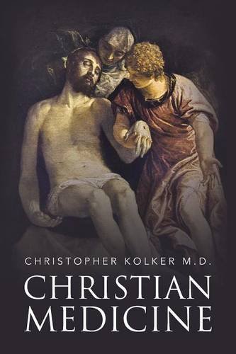 Christian Medicine [Paperback]