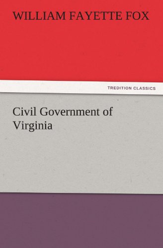 Civil Government of Virgini [Paperback]