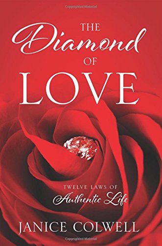 Diamond of Love  Telve Las of Authentic Life [Paperback]