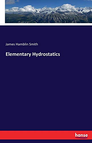 Elementary Hydrostatics [Paperback]