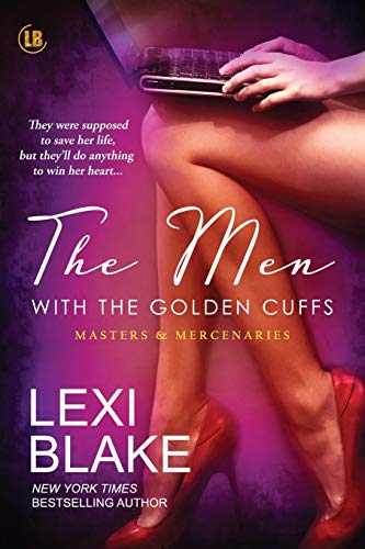 Men ith the Golden Cuffs [Paperback]