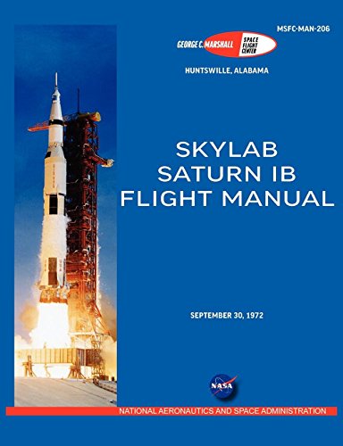 Saturn Ib Flight Manual (skylab Saturn 1b Rocket) [Paperback]