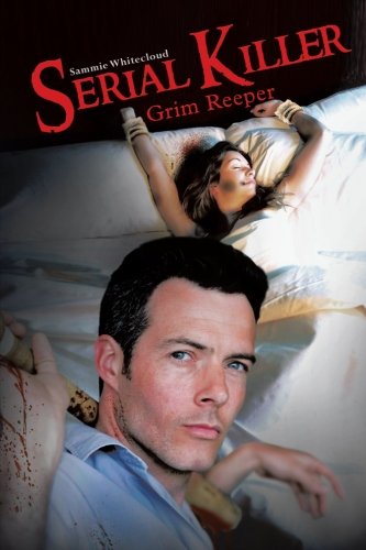 Serial Killer  Grim Reeper [Paperback]