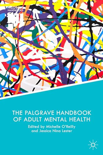 The Palgrave Handbook of Adult Mental Health [Hardcover]