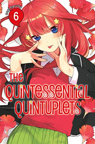 The Quintessential Quintuplets 6 [Paperback]