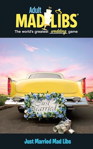 Just Married Mad Libs: World's Greatest Wedding Game [Paperback]