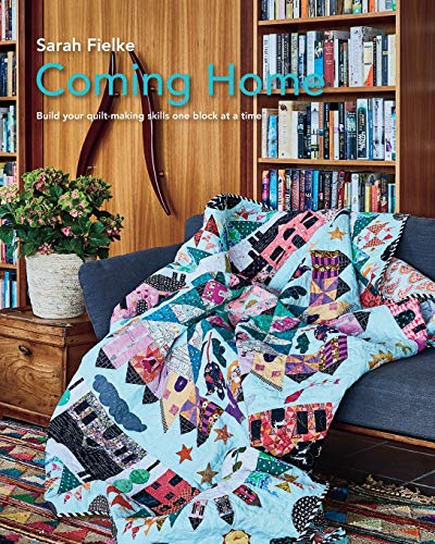 Coming Home Quilt Pattern ith Instructional Videos [Paperback]