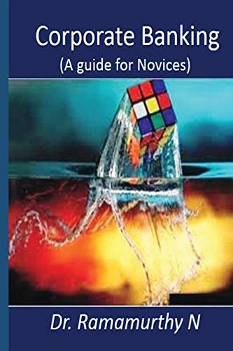 Corporate Banking A Guide Book For Novice [Paperback]