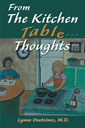 From the Kitchen Table. . .Thoughts [Paperback]