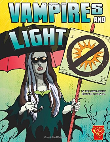 Vampires And Light (monster Science) [Paperback]