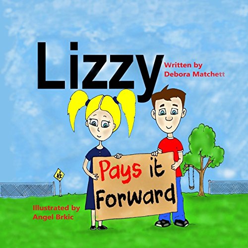 Lizzy Pays It Forard [Paperback]